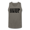 Men’s Give Up Tank - asphalt gray